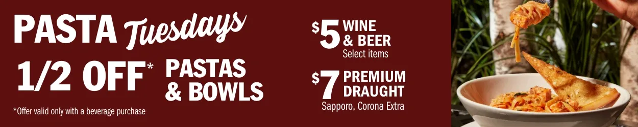 Tuesday half-price pasta and bowl specials at Symposium Cafe Restaurants across Ontario.